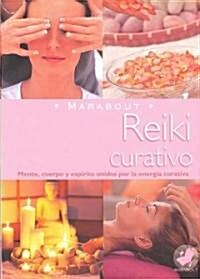 Reiki Curativo/ Reiki Healing (Paperback)