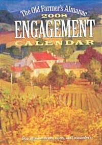 The Old Farmers Almanac 2008 Engagement Calendar (Hardcover, Engagement)