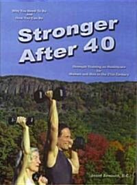 Stronger After 40 (Hardcover)