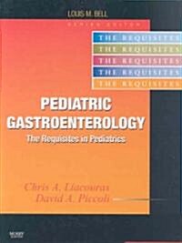 Pediatric Gastroenterology (Hardcover, 1st)