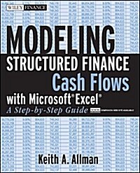 Modeling Structured Finance Cash Flows with Microsoft Excel (Paperback)