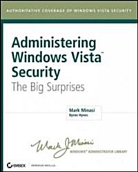 Administering Windows Vista Security (Paperback)