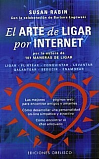 El Arte de Ligar Por Internet (Paperback)