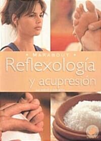 Reflexologia Y Acupresion (Paperback)