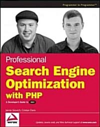 Professional Search Engine Optimization with PHP: A Developers Guide to SEO (Paperback)