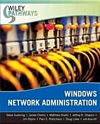 Wiley Pathways Windows Network Administration (Paperback)