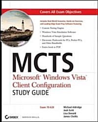 MCTS Microsoft Windows Vista Client Configuration (Paperback, CD-ROM, Set)