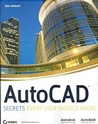 AutoCAD: Secrets Every User Should Know (Paperback)