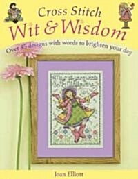 Cross Stitch Wit & Wisdom (Paperback)