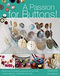 A Passion for Buttons (Paperback)