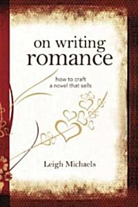 On Writing Romance (Paperback)