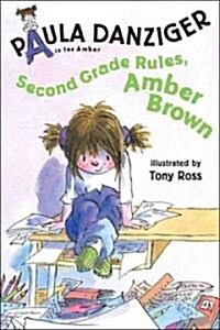 Second Grade Rules, Amber Brown (Prebound, Bound for Schoo)