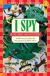 I Spy a Scary Monster (Prebound, Turtleback Scho)