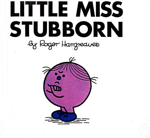 Little Miss Stubborn ()