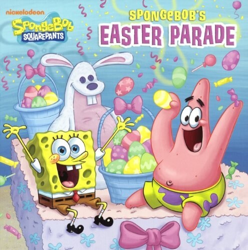 Spongebobs Easter Parade (Prebound, Turtleback Scho)