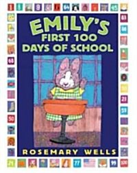 Emilys First 100 Days of School (Prebound, Turtleback Scho)
