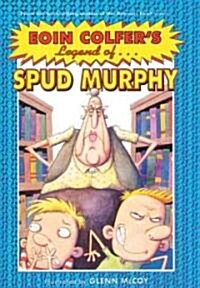 Legend of Spud Murphy (Prebound, Turtleback Scho)