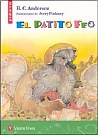 El Patito Feo/ the Ugly Duckling (Paperback, ACT, Translation)