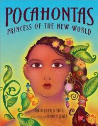 Pocahontas: Princess of the New World (Hardcover) - Princess of the New World