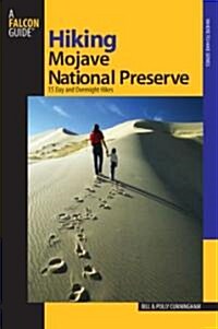 Hiking Mojave National Preserve: 15 Day and Overnight Hikes (Paperback)