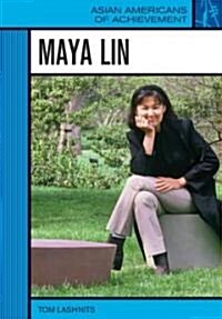Maya Lin (Library Binding)