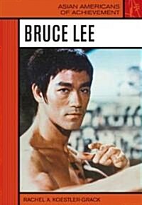 Bruce Lee (Library Binding)