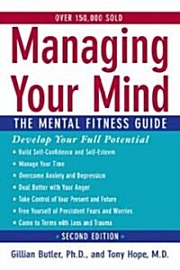 Managing Your Mind: The Mental Fitness Guide (Hardcover, 2)