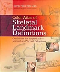 Color Atlas of Skeletal Landmark Definitions (Hardcover, 1st, Spiral)
