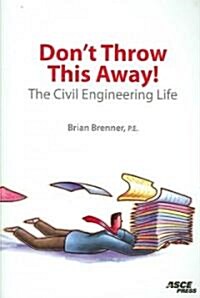 Dont Throw This Away! (Paperback)