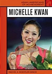 Michelle Kwan (Library Binding)