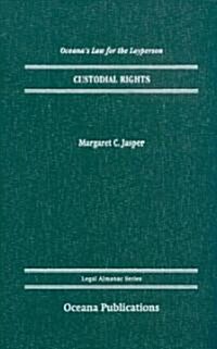 Custodial Rights (Hardcover)