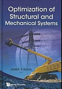 Optimization of Structural and Mechanical Systems (Hardcover)