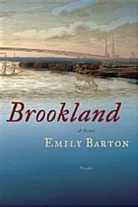 Brookland (Paperback, Reprint)