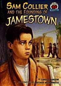 Sam Collier and the Founding of Jamestown (Paperback)