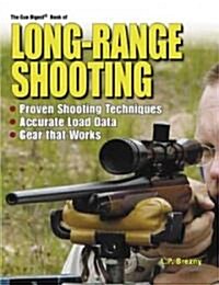 The Gun Digest Book of Long-Range Shooting (Paperback)