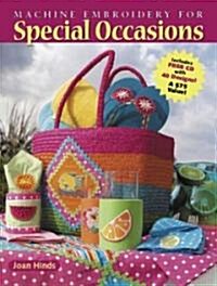 Machine Embroidery for Special Occasions (Paperback, CD-ROM)