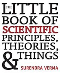 Little Book of Scientific Principles, Theories and Things (Paperback)