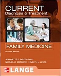 Current Diagnosis & Treatment in Family Medicine (Paperback, 2nd)