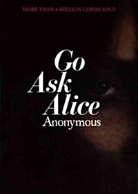 Go Ask Alice (Prebound, Turtleback Scho)