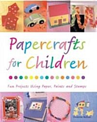 Papercrafts for Children (Paperback)