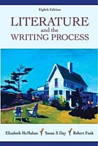 Literature and the Writing Process (Paperback, 8th)