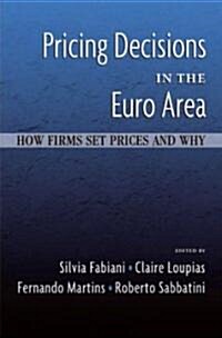 Pricing Decisions in the Euro Area (Hardcover)