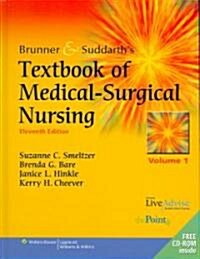 Brunner & Suddarths Textbook of Medical-Surgical Nursing (Hardcover, CD-ROM, 11th)