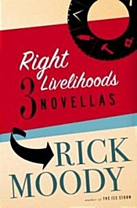 Right Livelihoods (Hardcover, 1st)