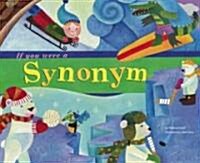 If You Were a Synonym (Hardcover)