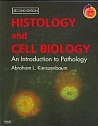 Histology and Cell Biology (Paperback, 2nd)