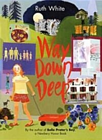 Way Down Deep (Hardcover)
