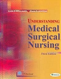 Understanding Medical Surgical Nursing (Hardcover, CD-ROM, 3rd)