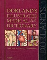 [중고] Dorland‘s Illustrated Medical Dictionary (Hardcover, 31th)
