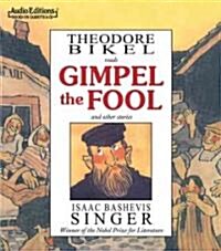 Gimpel the Fool and Other Stories (Audio CD)